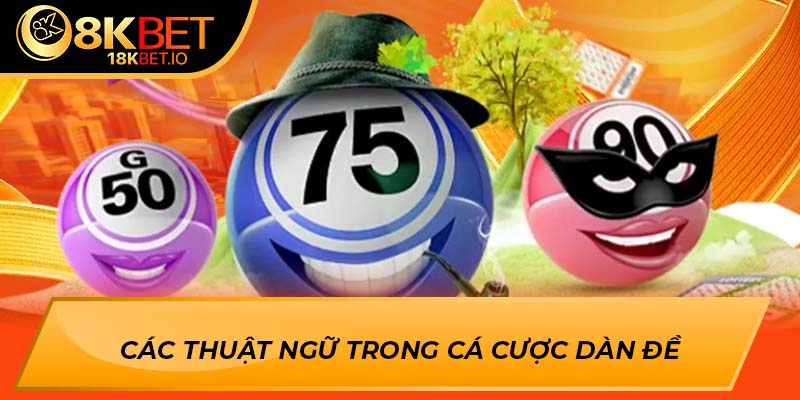 Các thuật ngữ trong cá cược dàn đề