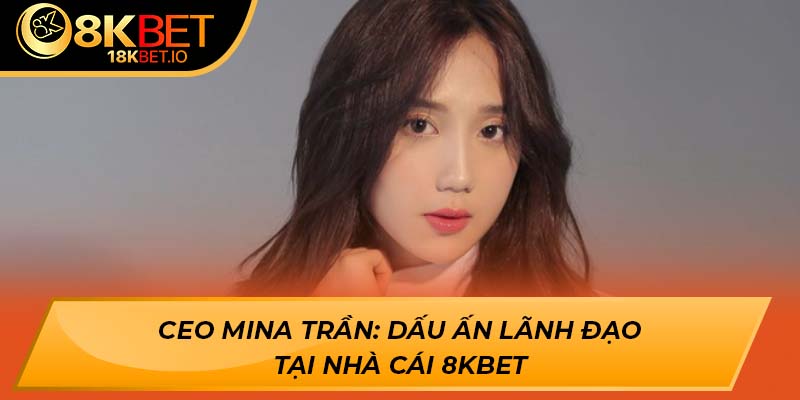 CEO Mina Trần