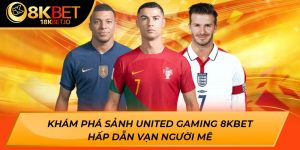 United Gaming 8Kbet